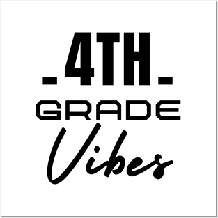 4th grade vibes Posters and Art